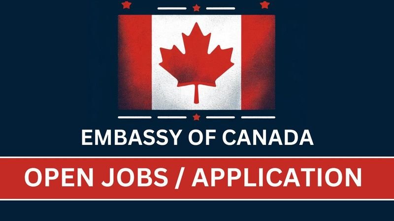 Canadian Embassies Recruitment