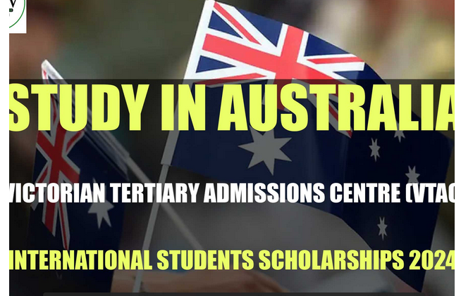 Study In Australia: Victorian Tertiary Admissions Centre (VTAC) International Students Scholarships 2024